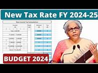 Video thumbnail for New Income tax slab rate FY 2024-25 in Budget 2024 | New tax rate changes | FM Nirmala Sitaraman