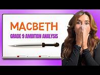 Video thumbnail for Macbeth Key Theme: Ambition (Grade 9 Analysis + Quotes)
