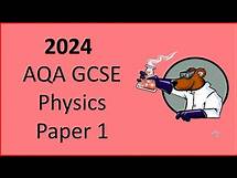 Video thumbnail for 2024 AQA GCSE Physics (Triple) Paper 1 Revision - Wednesday 22nd May 2024