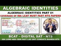 Video thumbnail for ALGEBRA | ALGEBRAIC IDENTITIES PART 01 | BCAT MATHS | SAT MATHS | LCAT MATHS | IBA NUST LUMS MATHS