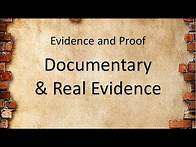 Video thumbnail for Evidence Law: Documentary and Real Evidence