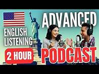 Video thumbnail for 2-Hour American Advanced English Listening Practice