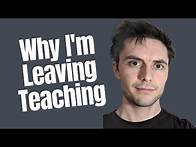 Video thumbnail for Why I'm Leaving Teaching
