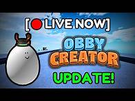 Video thumbnail for [🔴LIVE] Obby Creator NEW UPDATE with VIEWERS!!! (egg hunt)