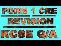 Video thumbnail for Form 1 CRE Work Revision | Questions and Answers | Form 1 exam | CRE Paper 1&2 Revision KCSE
