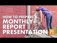 Video thumbnail for How to Prepare a Monthly Report Presentation