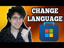 Video thumbnail for How To Change Microsoft Store Language