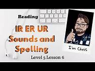Video thumbnail for Phonics for Adults Level 5 Lesson 6 Vowel Pairs IR ER UR Learn to Read Sounds and Words
