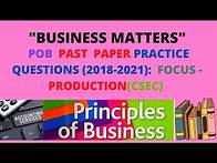 Video thumbnail for POB Past Paper Practice Questions- Area of Focus- Production (2018-2021)