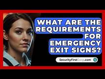 Video thumbnail for What Are The Requirements For Emergency Exit Signs? - SecurityFirstCorp.com