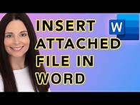 Video thumbnail for How To Insert A File Within A Word Document - Link or Embed Attached Files in Word