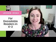 Video thumbnail for Lesson ideas for decodable readers in K-2