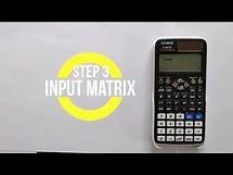 Video thumbnail for How to Find Determinant of A Matrix Using a Casio fx-991EX (Or fx-570EX) CLASSWIZ