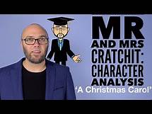 Video thumbnail for Mr & Mrs Cratchit: Character Analysis (animated and updated)