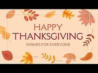 Video thumbnail for Best Wishes For Thanksgiving Day | Beautiful Happy Thanksgiving Quotes