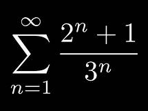 Video thumbnail for Find the Sum of the Series SUM((2^n + 1)/3^n)