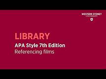 Video thumbnail for APA Style 7th Edition - Referencing Films