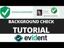 Video thumbnail for Google Guaranteed Background Check Tutorial with Evident
