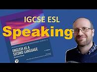 Video thumbnail for IGCSE ESL Speaking - Pearson Edexcel English as a Second Language