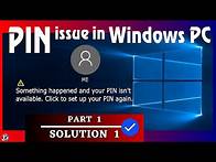 Video thumbnail for Something happened and your PIN isn't available • How to Fix Password/PIN problem in Windows Login