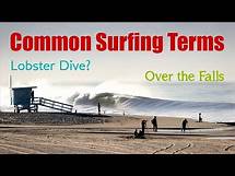 Video thumbnail for Common Surfing Terms and Slang