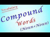 Video thumbnail for Compound words (Noun + Noun) | Vocabulary | Rim's English
