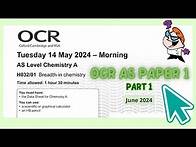 Video thumbnail for OCR AS CHEMISTRY PAPER 1 JUNE 2024 I I Part 1