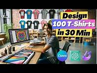 Video thumbnail for I Made 100 T-Shirt Designs for Print on Demand in 30 MINUTES