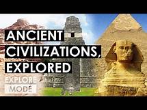 Video thumbnail for History Explored: Ancient Civilizations Around the World | EXPLORE MODE
