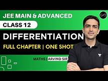 Video thumbnail for Differentiation Class 12 | One Shot | JEE Main & Advanced | Arvind Kalia Sir