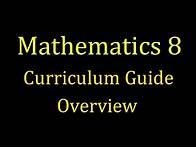Video thumbnail for Mathematics | Grade 8 | Curriculum Guide Overview