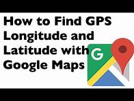 Video thumbnail for How to Find GPS Longitude and Latitude Coordinates with Google Maps