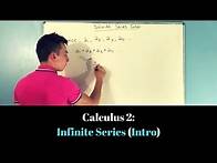Video thumbnail for Calculus 2: Intro to Infinite Series