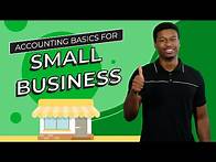 Video thumbnail for Accounting Basics for Small Business Owners [By a CPA]