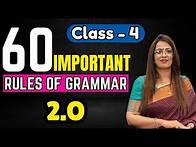 Video thumbnail for 60 Important Rules Of Grammar 2.O | Class - 4 | English Grammar Full Course | By Rani Ma'am