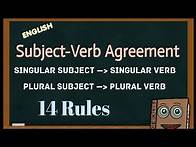 Video thumbnail for Subject-Verb Agreement Explained: 14 Must-Know Rules || The 14 Rules of SUBJECT-VERB AGREEMENT