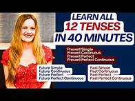Video thumbnail for Master the 12 English Tenses in 40 Minutes!