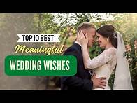 Video thumbnail for Best Meaningful Wedding Wishes | GreetPool