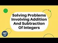 Video thumbnail for Solving Word Problems Involving Adding and Subtracting Integers | Grade 8 Math - Unit 1 - Lesson 2