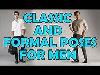 Video thumbnail for Classic & Formal Poses for Men | Master the Art of Timeless Elegance