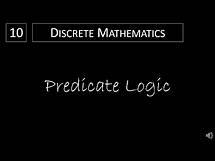 Video thumbnail for Discrete Math - 1.4.1 Predicate Logic