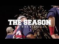 Video thumbnail for The Season: Ole Miss Baseball - Arkansas (2016)