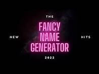Video thumbnail for Fancy Name Generator