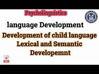 Video thumbnail for Semantic development of language