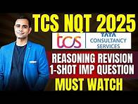 Video thumbnail for TCS NQT 2025 Complete Reasoning Revision | 8-10 Marks DONE in Exam | Pratik Shrivastava Sir