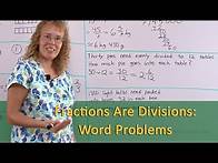Video thumbnail for Fractions are divisions: word problems (5th grade math)
