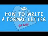 Video thumbnail for How to Write a Formal Letter | Digital Literacy | Twinkl USA