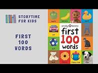 Video thumbnail for 🍎🐶 First 100 Words by Priddy Books 🌻🚙 Vocabulary • Read Along @storytimeforkids123