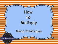 Video thumbnail for Learning to Multiply using Multiplication Strategies - Mr. Pearson Teaches 3rd Grade