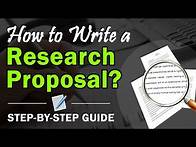 Video thumbnail for How To Write The Best Research Proposal | Step by Step Guide To Write A Research Proposal